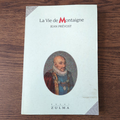 La vie de Montaigne