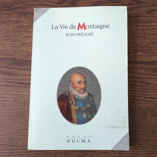 La vie de Montaigne