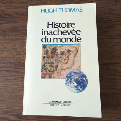 Histoire inachevée du monde