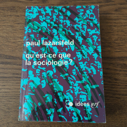 Qu'est-ce que la sociologie?