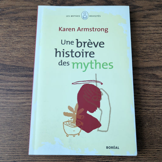 Une brève histoire des mythes