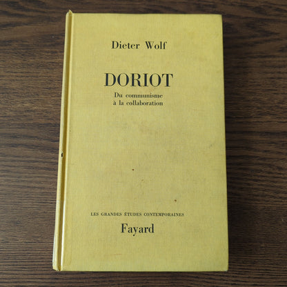 Doriot - Du communisme à la collaboration