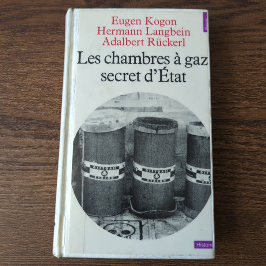 Les chambres à gaz, secret d'état