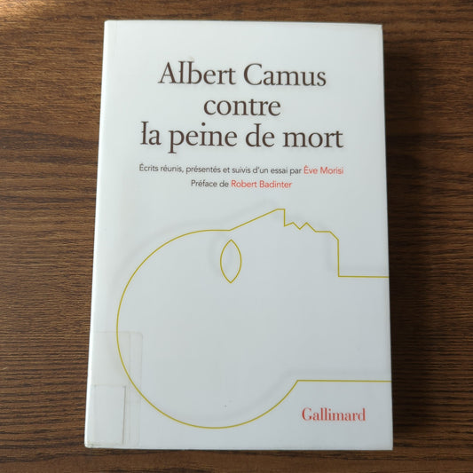 Albert Camus contre la peine de mort