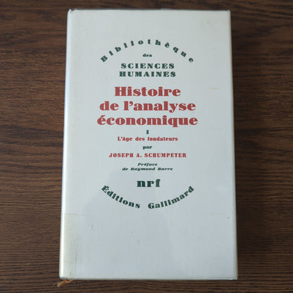 Histoire de l'analyse économique I - L'âge des fondateurs