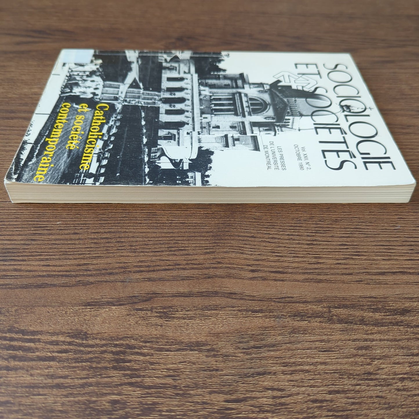 Sociologie et sociétés - Catholicisme et société contemporaine - Vol. XXII, N.2, Octobre 1990