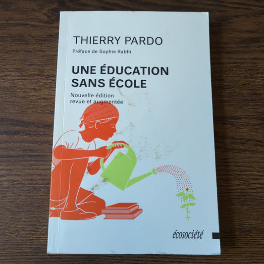 Une éducation sans école