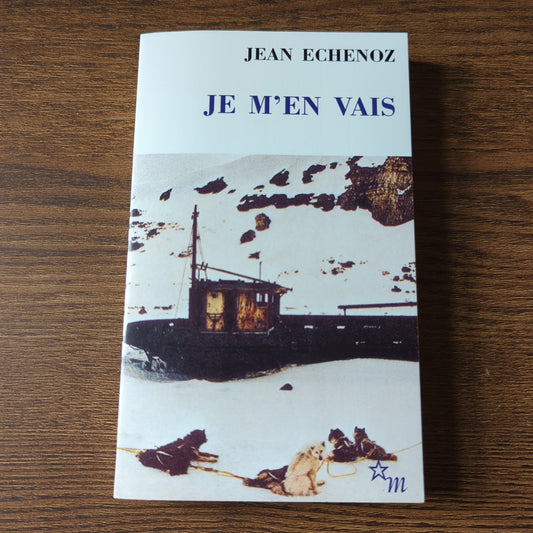 Je m'en vais